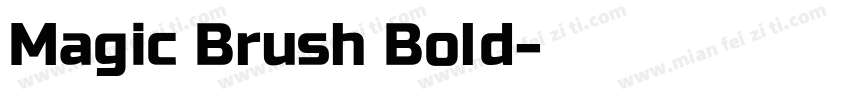 Magic Brush Bold字体转换